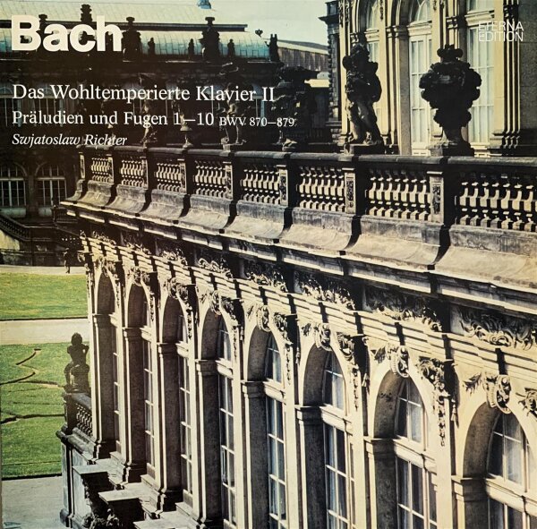Bach, Swjatoslaw Richter - Das Wohltemperierte Klavier II - Präludien Und Fugen [LP] | Melodia - 8 26 791 | Germany, 1976 | NM/EX