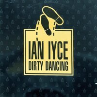 Ian Iyce - Dirty Dancing [12 Maxi] |  - 12254 | VG/VG