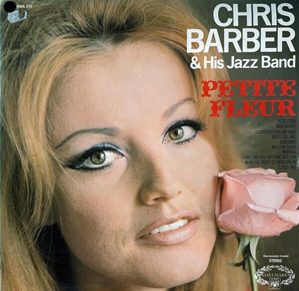 Chris Barber & His Jazz Band - Petite Fleur [LP] | Hallmark Marble Arch - HMA 213 | UK | NM/EX
