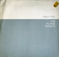 The Flying Pickets - Only You [Vinyl 12 Maxi]