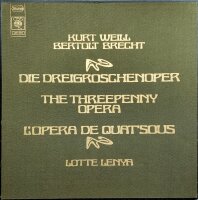 Kurt Weill, Bertolt Brecht - Lotte Lenya - Die...