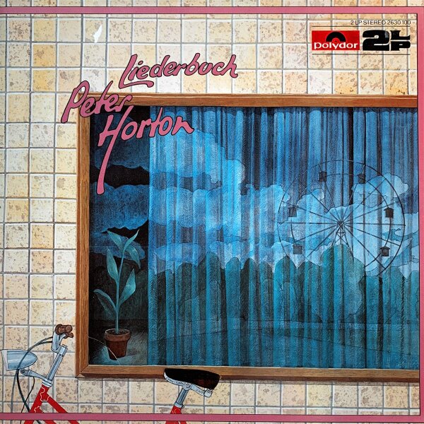 Peter Horton - Liederbuch [2LP] | Polydor - 2630 100 | Germany, 1976 | NM/VG+