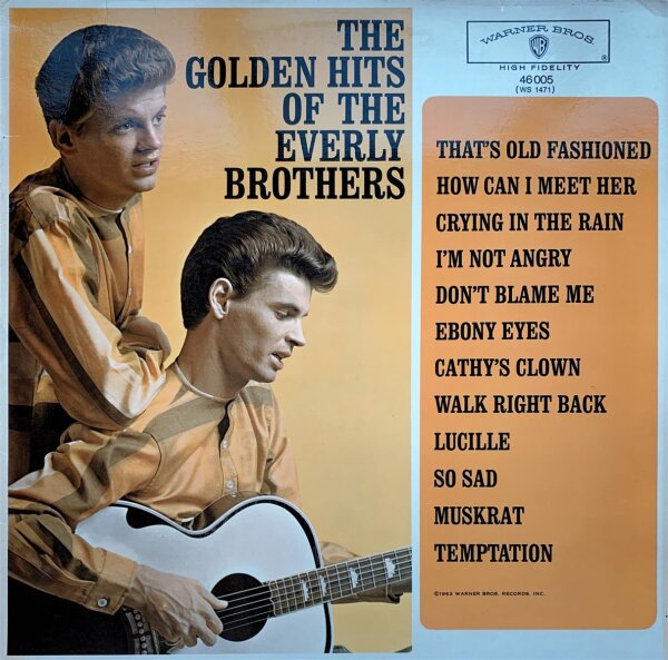 The Everly Brothers - The Golden Hits Of The Everly Brothers [LP] | Warner Bros. Records - 46 005 | Germany, 1972 | EX/VG