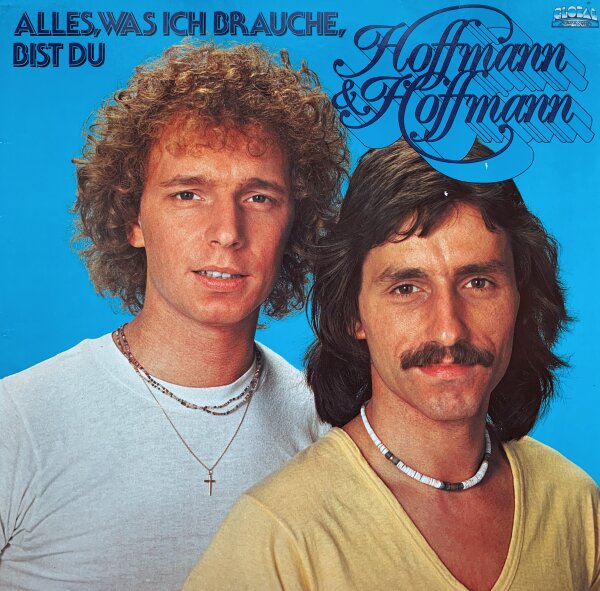 Hoffmann & Hoffmann - Alles, Was Ich Brauche, Bist Du [Vinyl LP]
