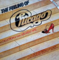Chicago - The Feeling Of (A Collection Of Their Greatest...