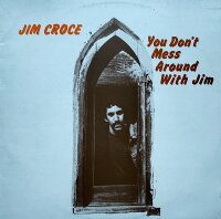 Jim Croce - You Dont Mess Around With Jim [Vinyl LP]