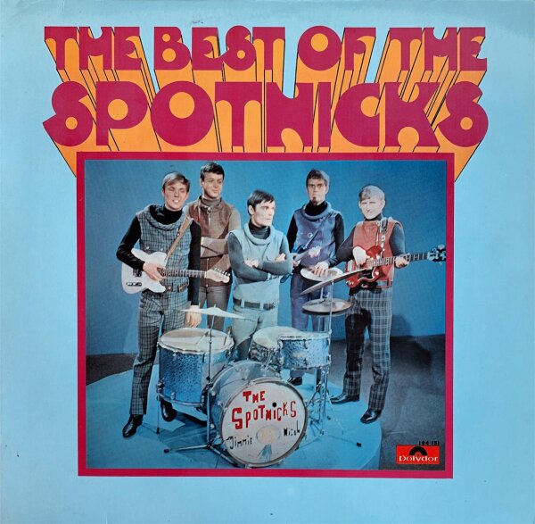 The Spotnicks - The Best Of The Spotnicks [LP] | Polydor - 184 151 | Germany, 1968 | EX/EX
