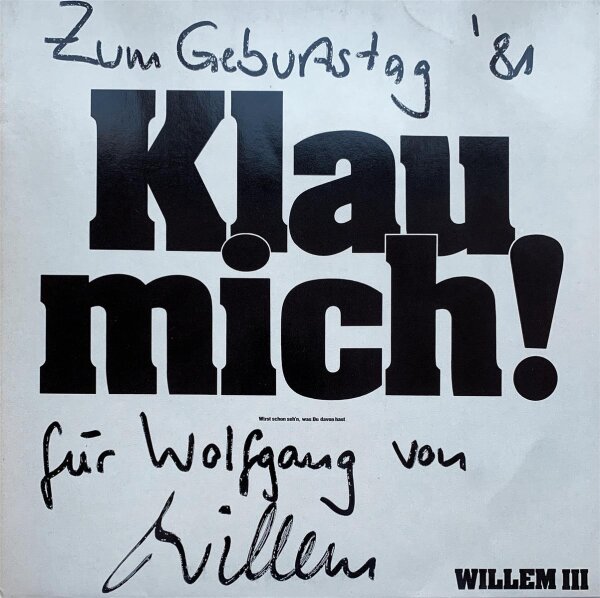 Willem - Willem III (Klau Mich! Wirst Schon Sehn, Was Du Davon Hast) [LP] | Intercord - INT 145.039 | Germany, 1981 | NM/EX