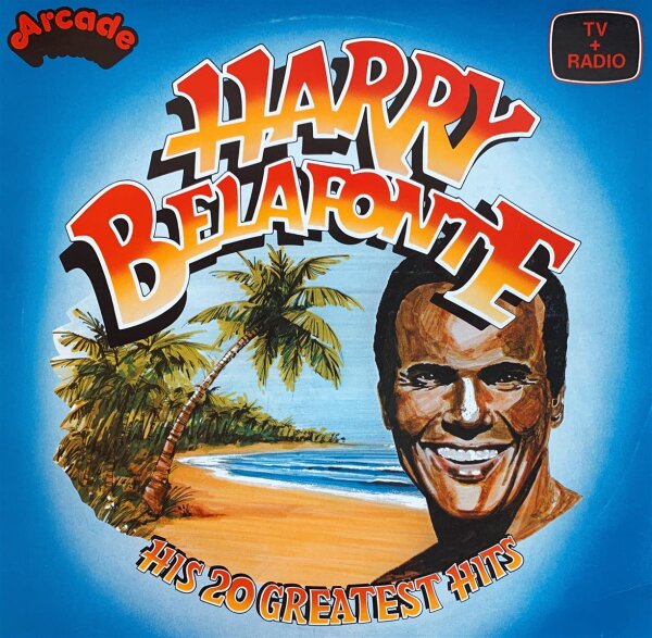 Harry Belafonte - His 20 Greatest Hits [LP] | Arcade - ADE P 38 | UK, 1978 | EX/VG+