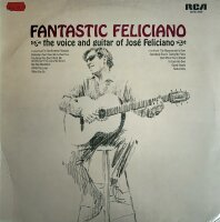 José Feliciano - Fantastic Feliciano - The Voice...