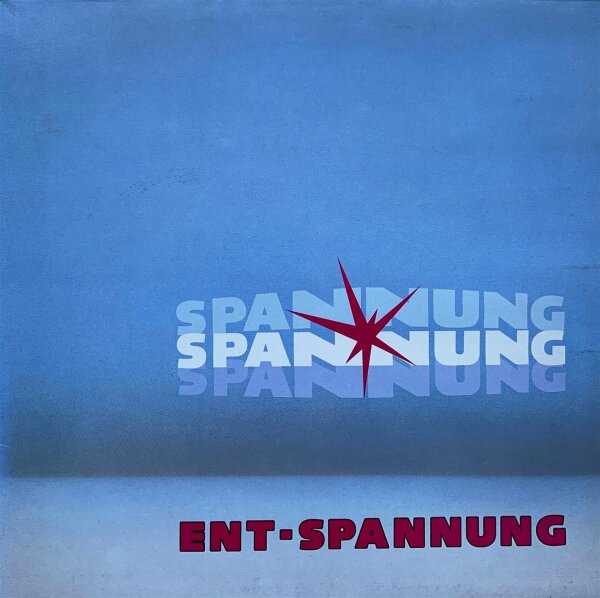 Various - Spannung Ent-Spannung [LP] | CBS Special Products - LSP 1 980393-1 | Germany, 1988 | EX/EX