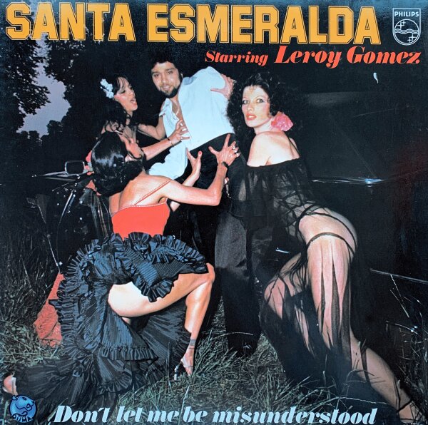 Santa Esmeralda Starring Leroy Gomez - Dont Let Me Be Misunderstood [Vinyl LP]