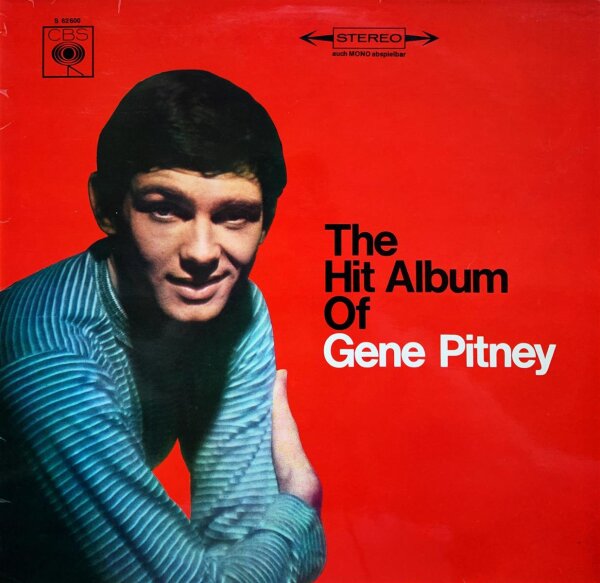Gene Pitney - The Hit Album Of Gene Pitney [LP] | CBS - S 62600 | Germany, 1965 | EX/EX