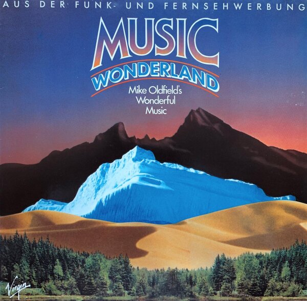 Mike Oldfield - Music Wonderland [LP] | Virgin - 204 000 | Germany, 1981 | EX/EX