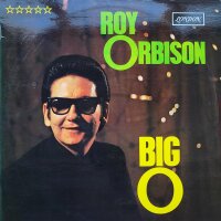 Roy Orbison - Big O [LP] | London Records - SHA-U 120 |...