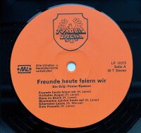 Die Orig. Tiroler Spatzen - Freunde Heute Feiern Wir [LP]...