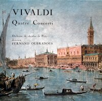 Vivaldi - Quatre Concerti [Vinyl LP]