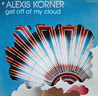 Alexis Korner - Get Off Of My Cloud [Vinyl LP]