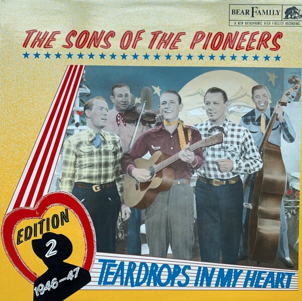 The Sons Of The Pioneers - Edition 2: 1946-47- Teardrops In My Heart [Vinyl LP]
