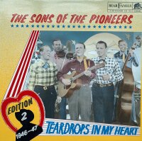 The Sons Of The Pioneers - Edition 2: 1946-47- Teardrops...