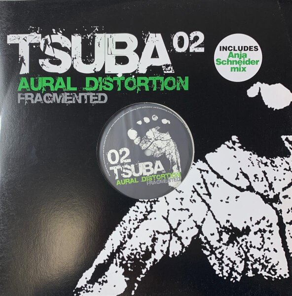Aural Distortion - Fragmented [12 Maxi] | Tsuba Records - Tsuba002 | UK, 2006 | EX/VG+
