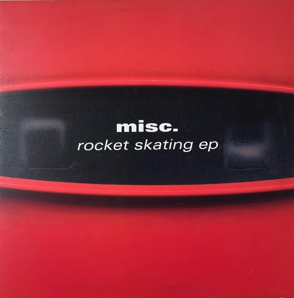 Misc. - Rocket Skating EP [Vinyl 12 Maxi]