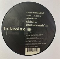 Sven Wittekind - Invidia [12 Maxi] | T:Classixx - TCLA 0021-6 | Germany, 2007 | NM/EX