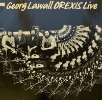 Georg Lawall, Orexis - Live [LP] | Fusion - 8006 |...
