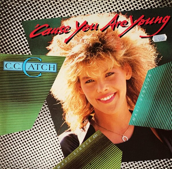 C.C. Catch - Cause You Are Young [LP] | Hansa - 602 144 | Europe, 1986 | EX/VG+