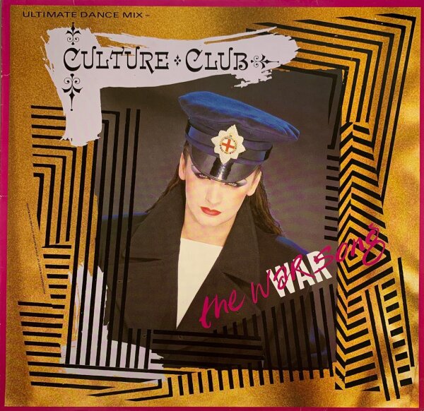 Culture Club - The War Song (Ultimate Dance Mix) [LP] | Virgin - 601528 | Europe, 1984 | VG+/EX
