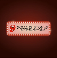 The Rolling Stones - Live at Racket, NYC (RSD 2024)