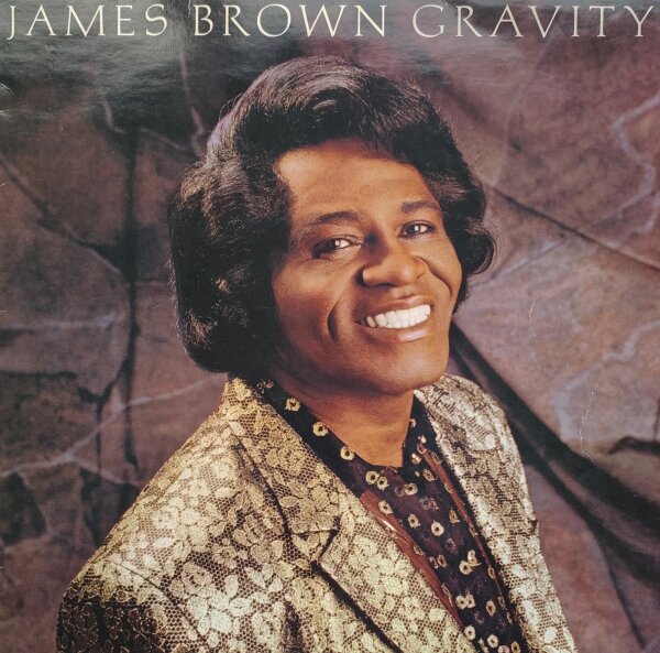 James Brown - Gravity [LP] | Scotti Bros. Records - INT 147.313 | Germany, 1986 | EX/VG+