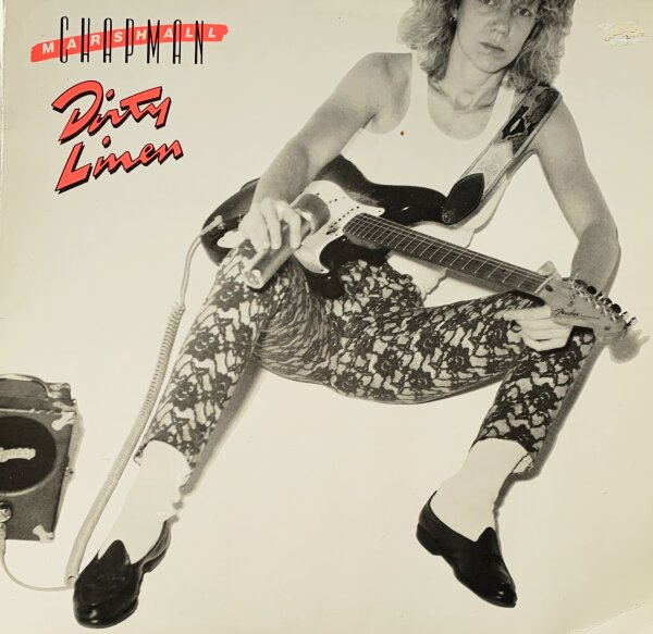 Marshall Chapman - Dirty Linen [LP] | Line Records - LILP 4.00309 J | Germany, 1987 | NM/VG+