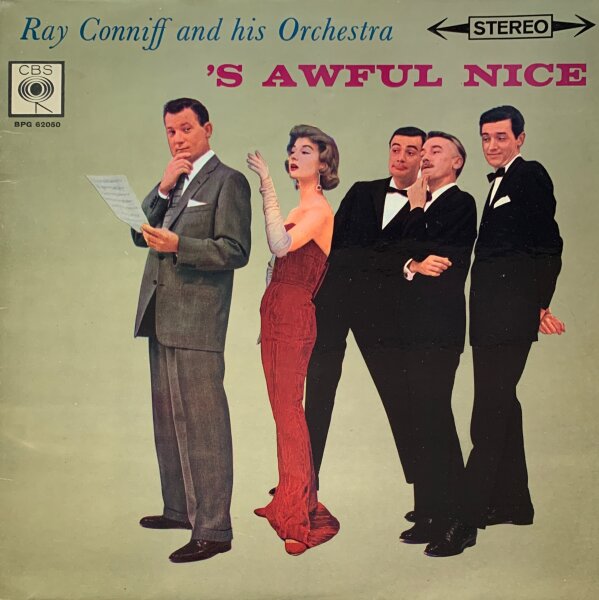 Ray Conniff And His Orchestra - S Awful Nice [LP] | CBS - SBPG 62050 | UK | NM/EX