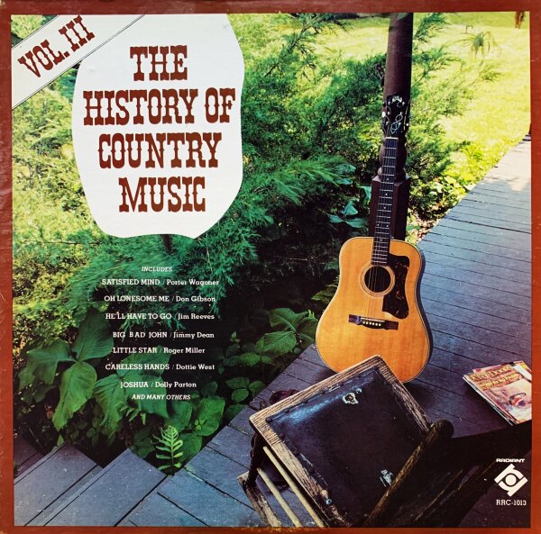 Various - The History Of Country Music - Volume III [Vinyl LP]