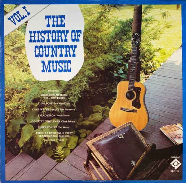 Various - The History Of Country Music Volume I [Vinyl LP]