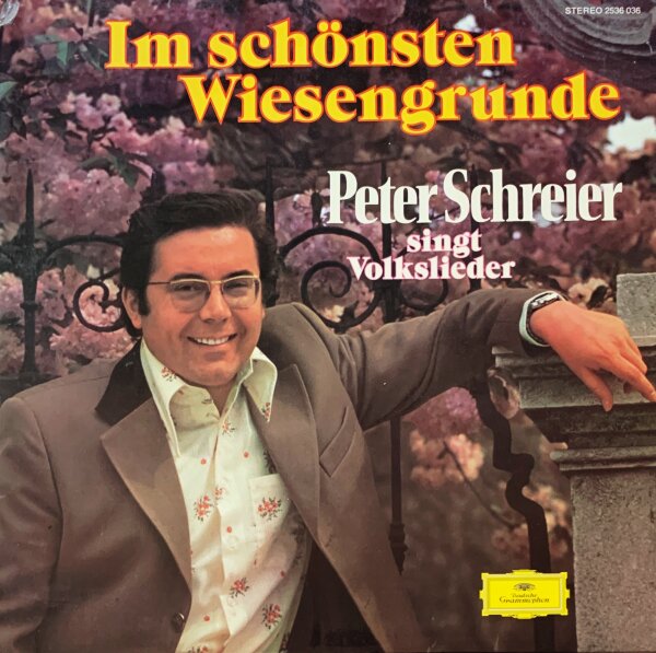 Peter Schreier -  Im Schönsten Wiesengrunde [Vinyl LP]