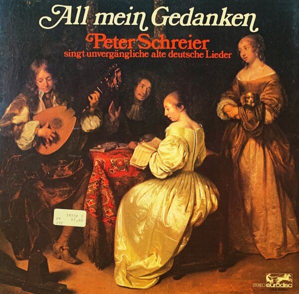 Peter Schreier - All Meine Gedanken [LP] | Eurodisc - 38 338 0 | Germany | NM/EX