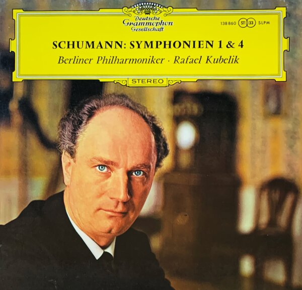 Schumann  - Symphonien 1 & 4 [LP] | Deutsche Grammophon - 138 860 | Germany | EX/EX
