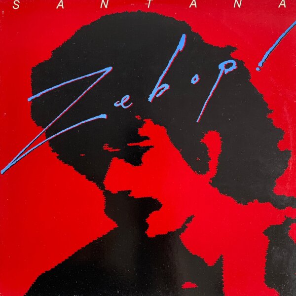 Santana - Zebop! [LP] | CBS - CBS 84946 | Europe, 1981 | NM/VG
