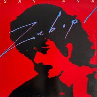 Santana - Zebop! [LP] | CBS - CBS 84946 | Europe, 1981 |...