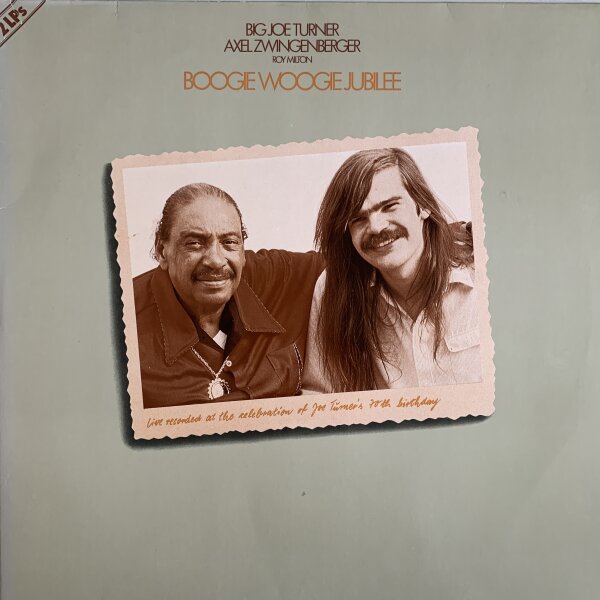 Big Joe Turner / Axel Zwingenberger / Roy Milton - Boogie Woogie Jubilee [LP] | Telefunken - 6.28572 DS | Germany, 1981 | VG+/EX