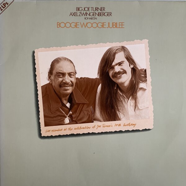 Big Joe Turner / Axel Zwingenberger / Roy Milton - Boogie Woogie Jubilee [Vinyl LP]