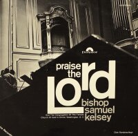 Samuel Kelsey - Praise The Lord [Vinyl LP]