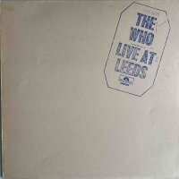 The Who - Live At Leeds [Vinyl LP]