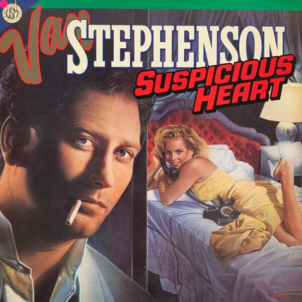 Van Stephenson - Suspicious Heart [LP] | MCA Records - MCA-5608 | US, 1986 | NM/EX