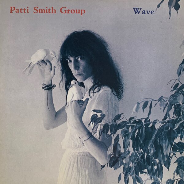 Patti Smith Group - Wave [LP] | Arista - 201 139 | Netherlands | NM/EX