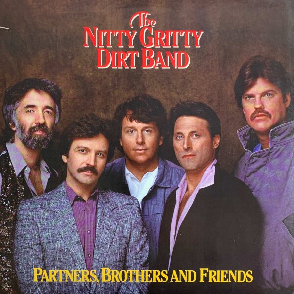 The Nitty Gritty Dirt Band - Partners, Brothers And Friends [LP] | Warner Bros - 9 25304-1 | US, 1985 | NM/VG+