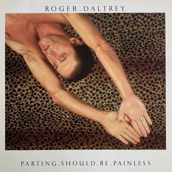 Roger Daltrey - Parting Should Be Painless [LP] | Atlantic - 7 80128-1 | EX/VG