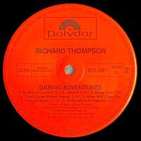Richard Thompson - Daring Adventures [LP] | Polydor - 885...